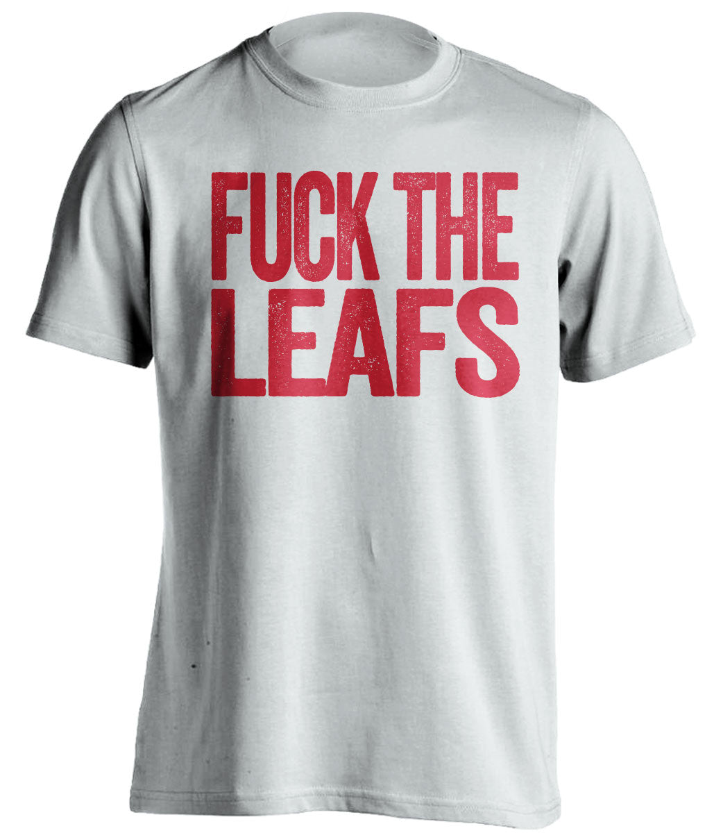 FUCK THE LEAFS - Ottawa Senators Fan T-Shirt - Text Design - Beef Shirts