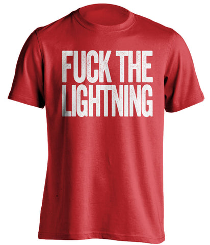 FUCK THE LIGHTNING Detroit Red Wings red Shirt
