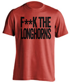 f**k the longhorns texas tech raiders red tshirt