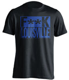 f**k louisville kentucky wildcats black shirt