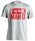 F**K MAN U Arsenal FC white TShirt