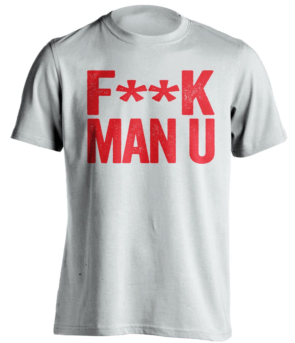F**K MAN U Liverpool FC white Shirt