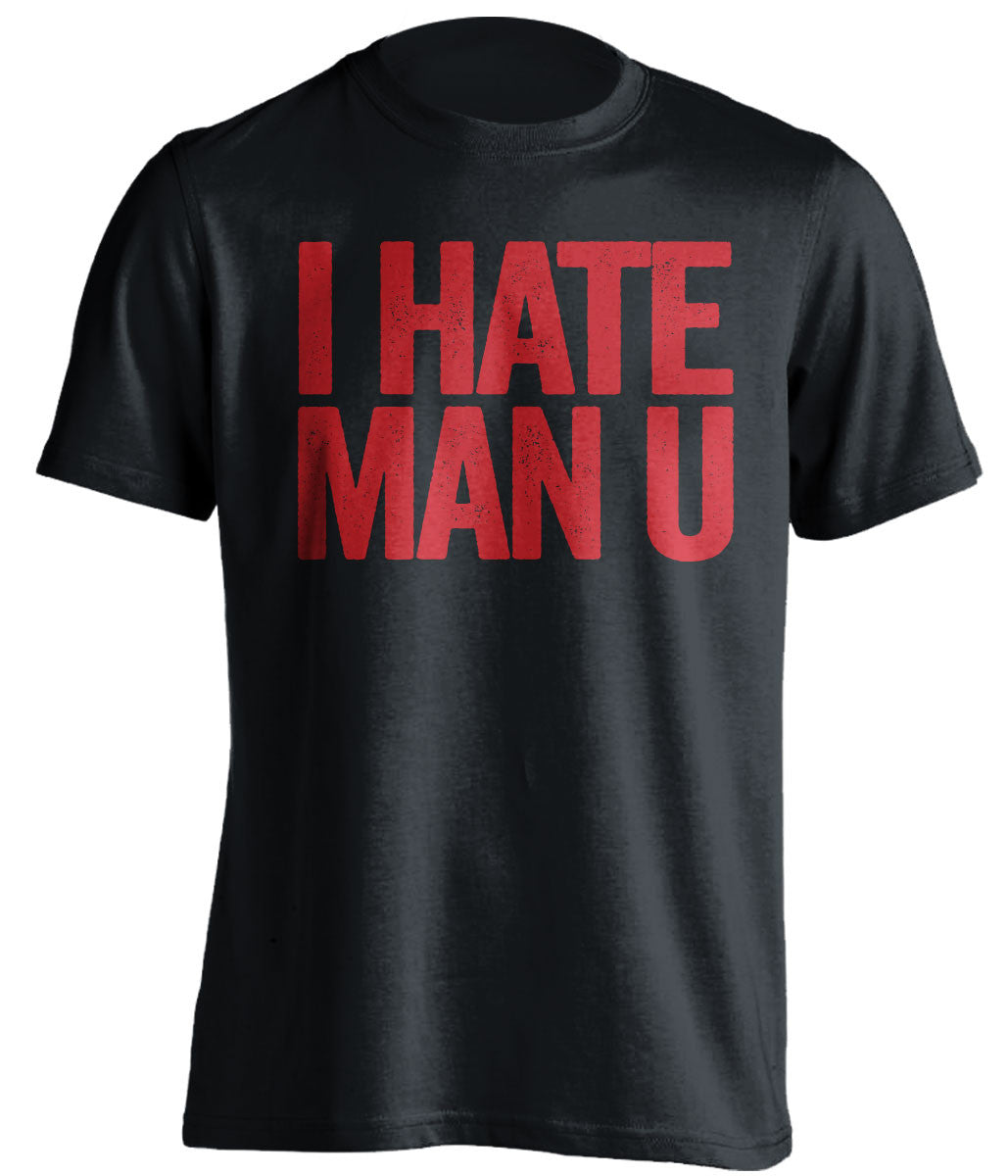i hate man u arsenal black tshirt