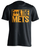 F**K THE METS New York Mets black TShirt