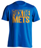 FUCK THE METS New York Mets blue TShirt