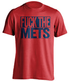 FUCK THE METS Washington Nationals red TShirt