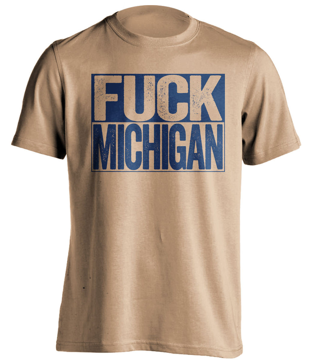 fuck michigan notre dame fighting irish gold shirt