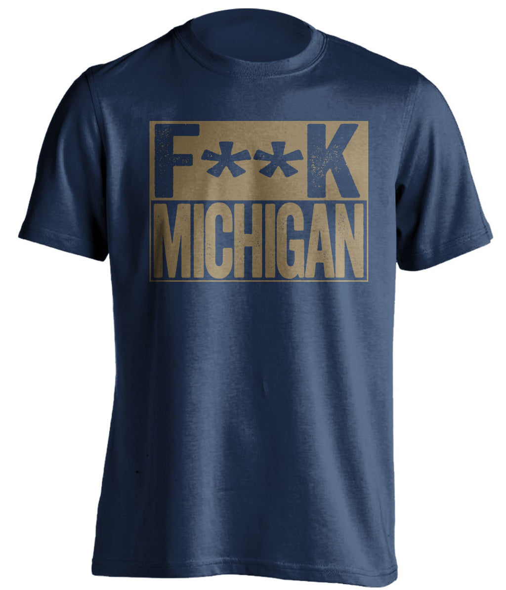 f**k michigan notre dame fighting irish blue shirt