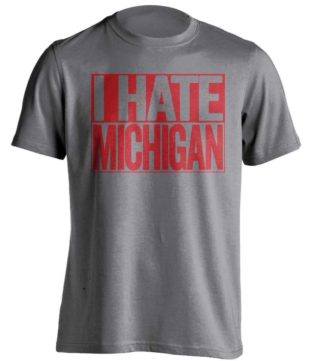 i hate michigan ohio state buckeyes grey shirt