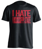i hate mississippi state ole miss rebels black tshirt