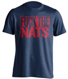 FUCK THE NATS Atlanta Braves blue TShirt