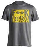 F**K NEBRASKA Iowa Hawkeyes grey TShirt