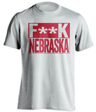 f**k nebraska wisconsin badgers white shirt