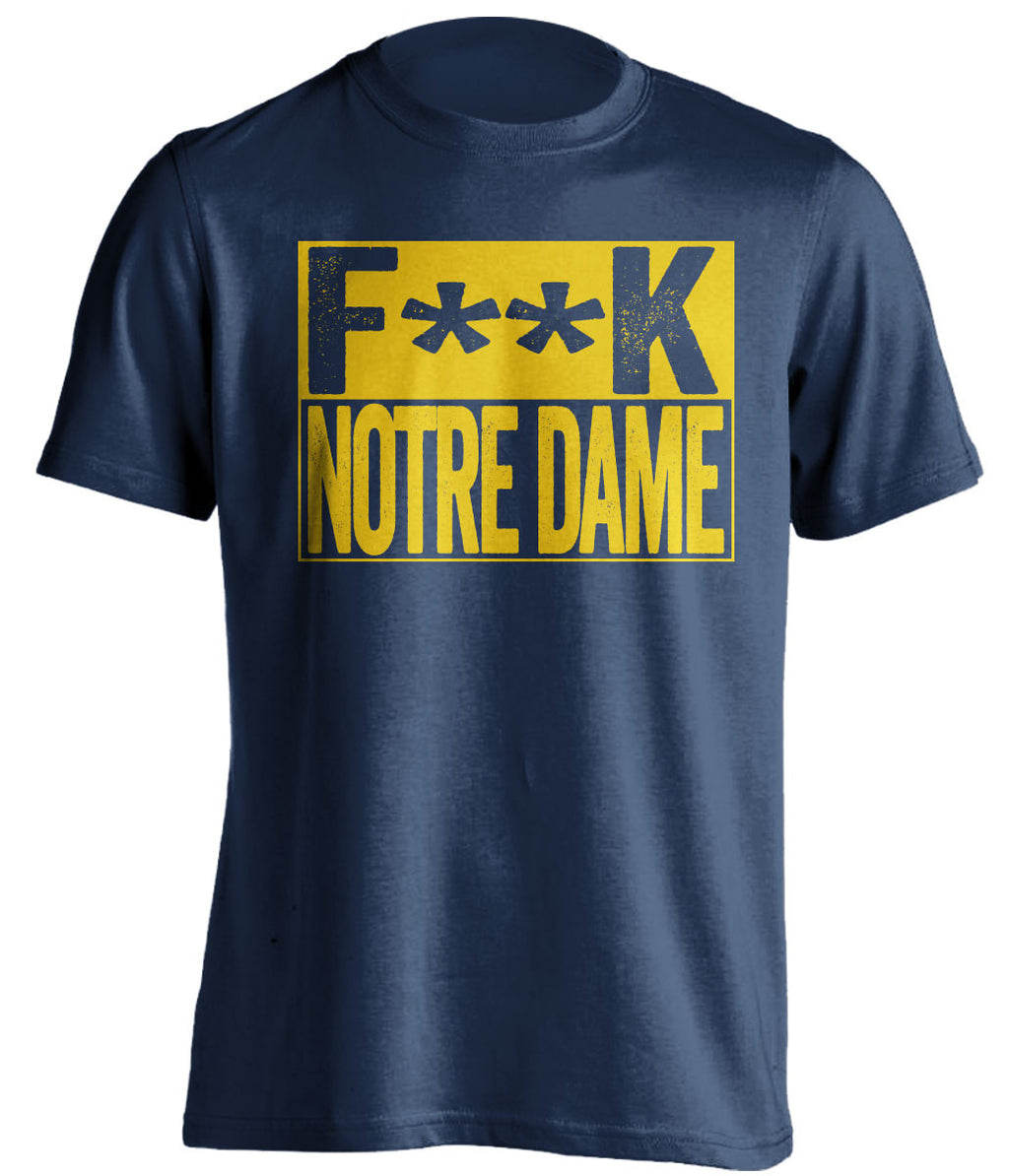 f**k notre dame michigan wolverines blue shirt