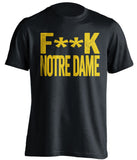 f**k notre dame michigan wolverines black tshirt