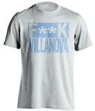 F**k Villanova UNC Tar Heels white shirt