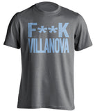 F**k Villanova UNC Tar Heels grey .tshirt