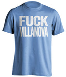 Fuck Villanova UNC Tar Heels blue tshirt