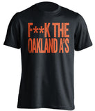 f**k the oakland a's san francisco giants black tshirt