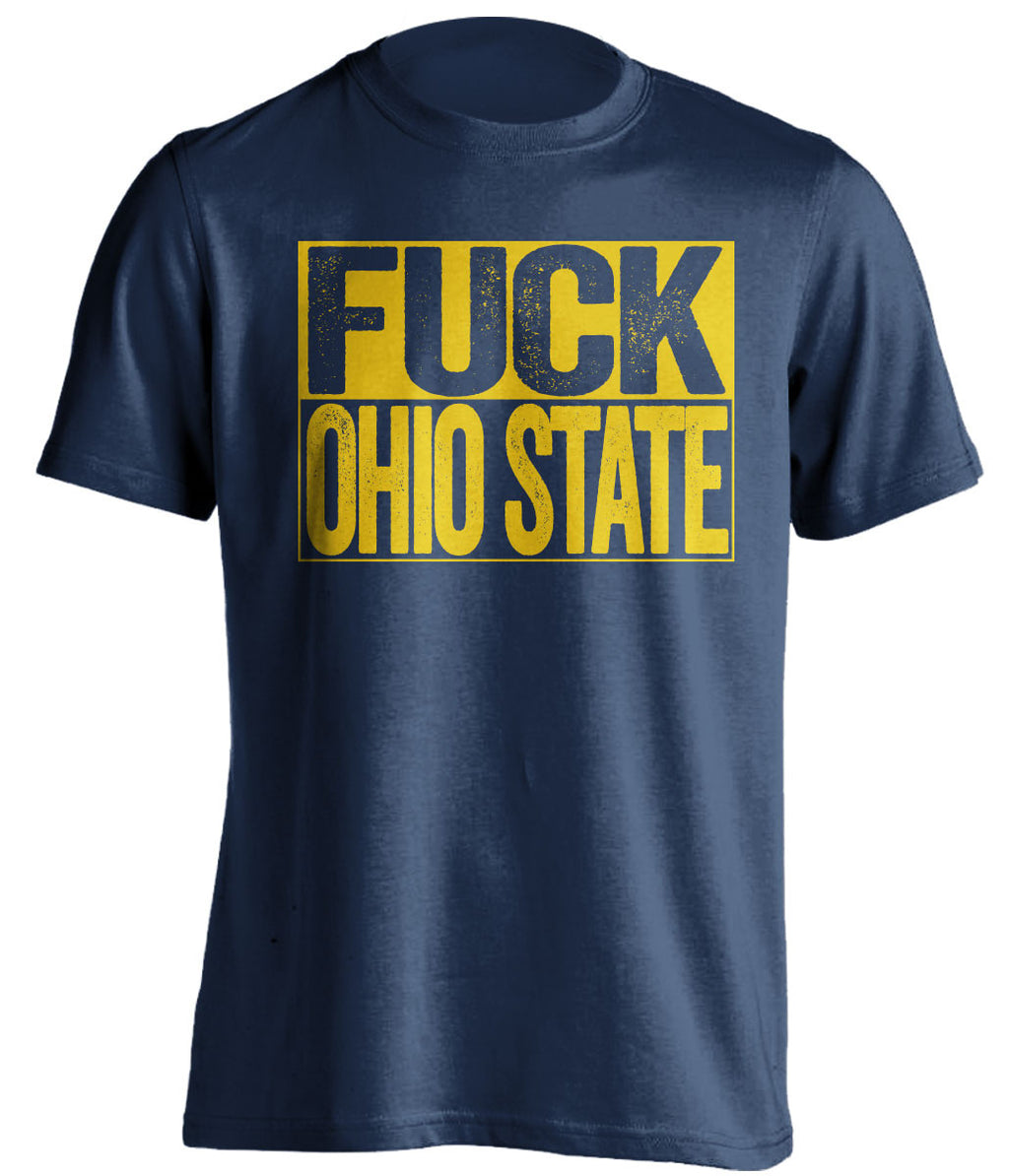 fuck ohio state michigan wolverines blue shirt
