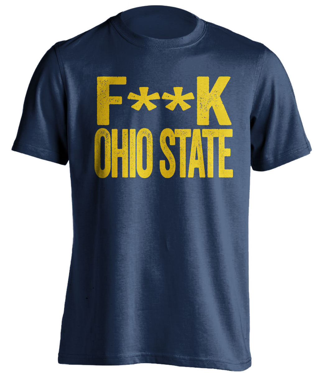 f**k ohio state michigan wolverines blue tshirt