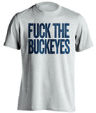 fuck the buckeyes michigan wolverines white tshirt