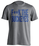f**k the buckeyes penn state lions grey tshirt