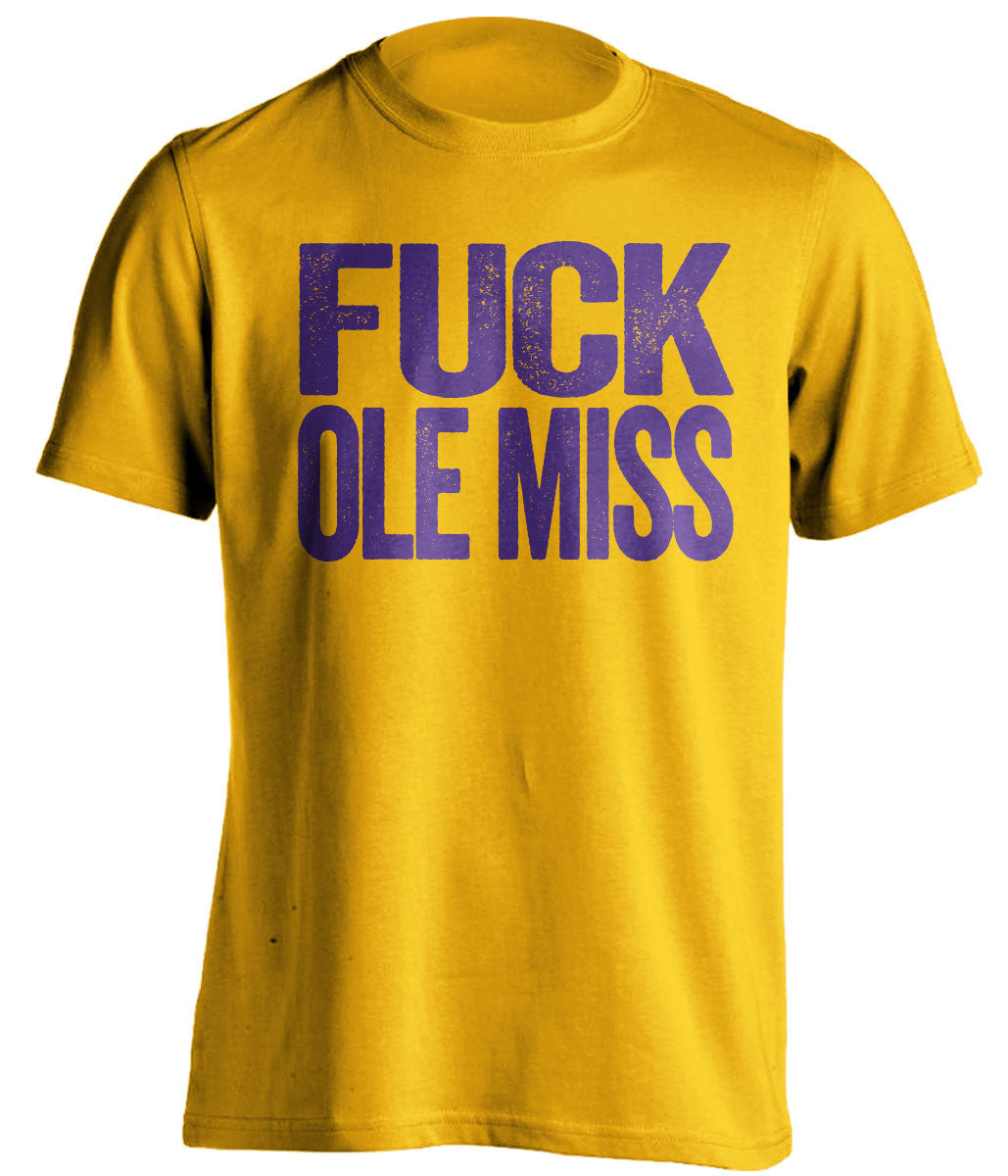 fuck ole miss lsu tigers gold tshirt