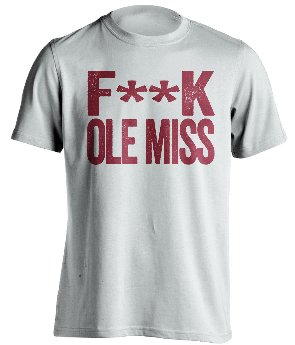 f**k ole miss alabama crimson tide white tshirt