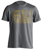 F**K THE PANTHERS New Orleans Saints grey TShirt
