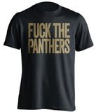 FUCK THE PANTHERS New Orleans Saints black Shirt
