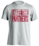 i hate the panthers tampa bay buccaneers white shirt
