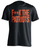 FUCK THE PATRIOTS - Patriots Haters Shirt - Navy and Orange Version - Text Design - Beef Shirts
