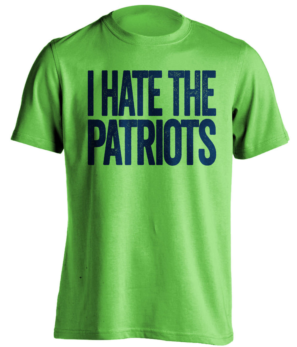 i hate the patriots seattle seahawks green tshirt