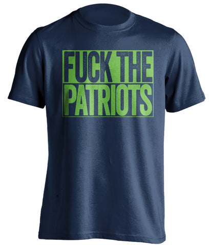 fuck the patriots seattle seahawks blue tshirt