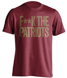 F**K THE PATRIOTS San Francisco 49ers red Shirt