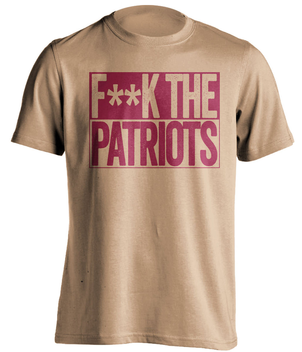F**K THE PATRIOTS San Francisco 49ers goldTShirt