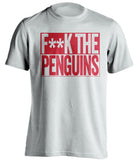 f*ck the penguins washington capitals white shirt