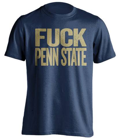 FUCK PENN STATE Pittsburgh Panthers blue Shirt