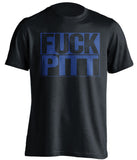 FUCK PITT Penn State Nittany Lions black TShirt