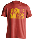 fuck the raiders kansas city chiefs red shirt