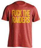 fuck the raiders kansas city chiefs red tshirt