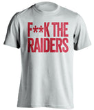f**k the raiders kansas city chiefs white tshirt