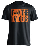 F**K THE RAIDERS Denver Broncos black TShirt