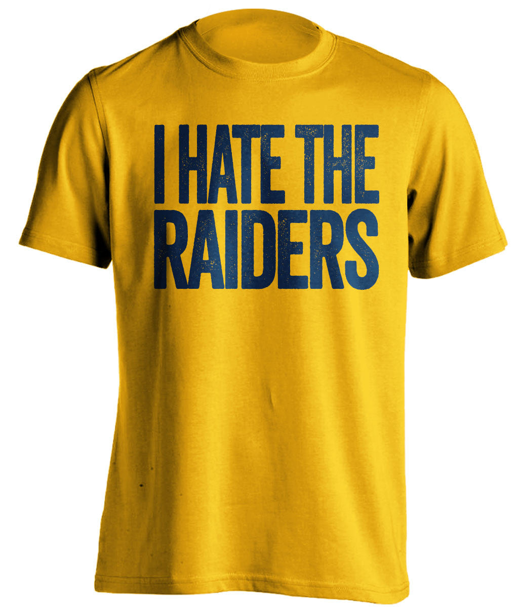 I Hate The Raiders San Diego Chargers gold Shirt