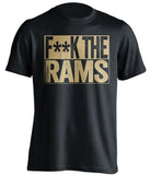 F**K THE RAMS St Louis Rams black TShirt