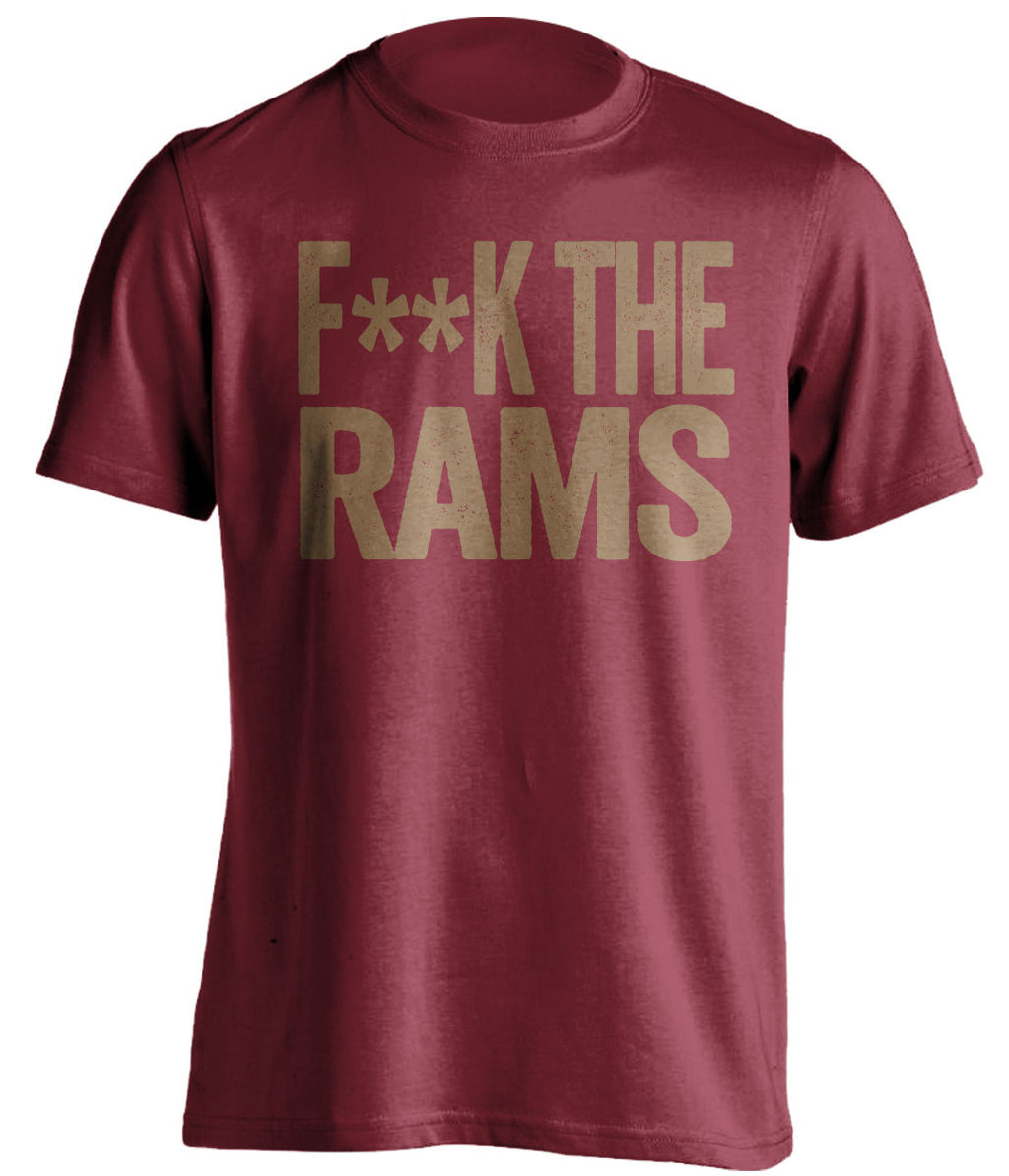 f**k the rams san francisco 49ers red tshirt