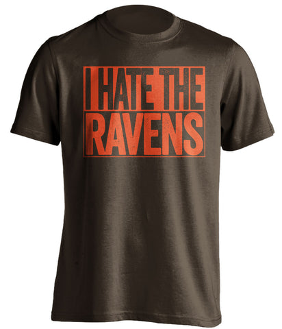 i hate the ravens cleveland browns brown shirt