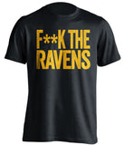 f**k the ravens pittsburgh steelers black tshirt