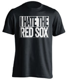 i hate the red sox new york yankees black shirt